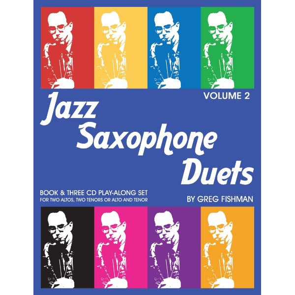 Greg Fishman: Jazz Saxophone Duets vol. 2