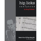Greg Fishman: Hip Licks vol. 1