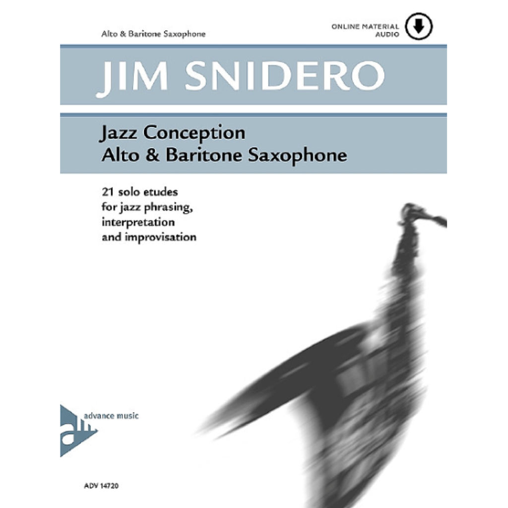 Jim Snidero: Jazz Conception alt- & baritonsax