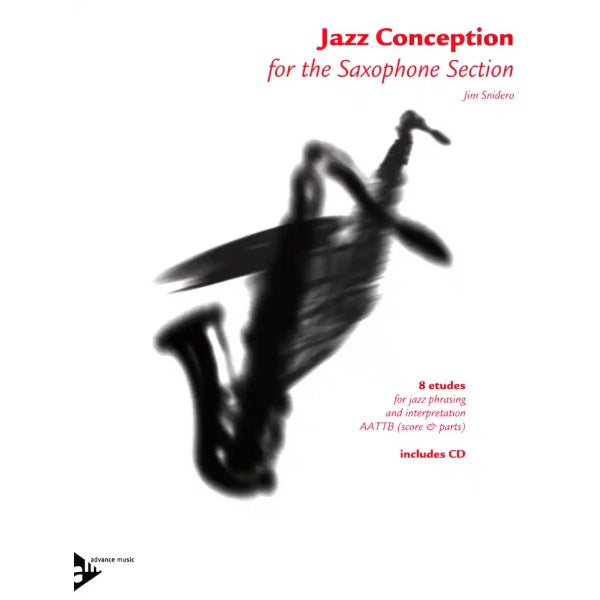 Jazz Conception for Saxophone Section 1