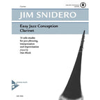 Jim Snidero: Easy Jazz Conception Bb klarinet