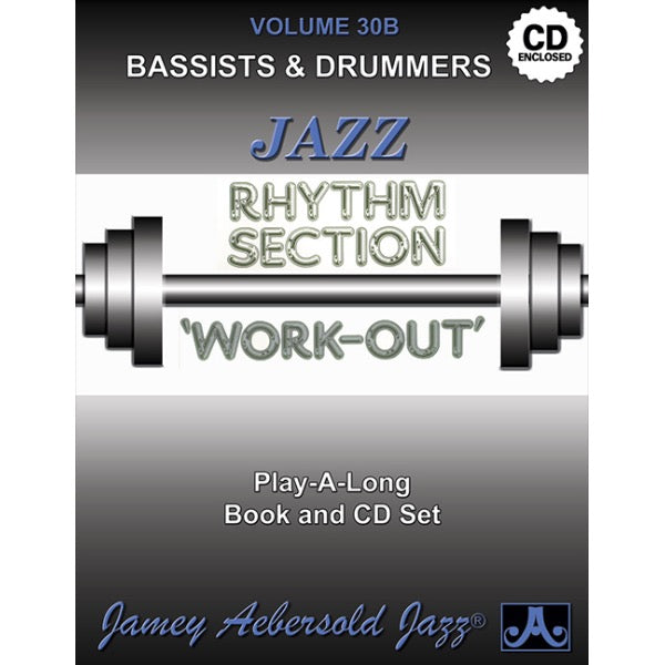 Aebersold vol. 30B: Rhythm Section Workout - Bass & Drums