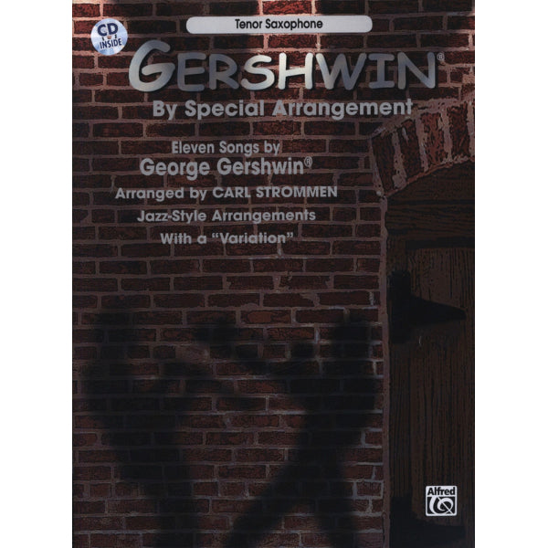 Gershwin by Special Arrangement tenorsax