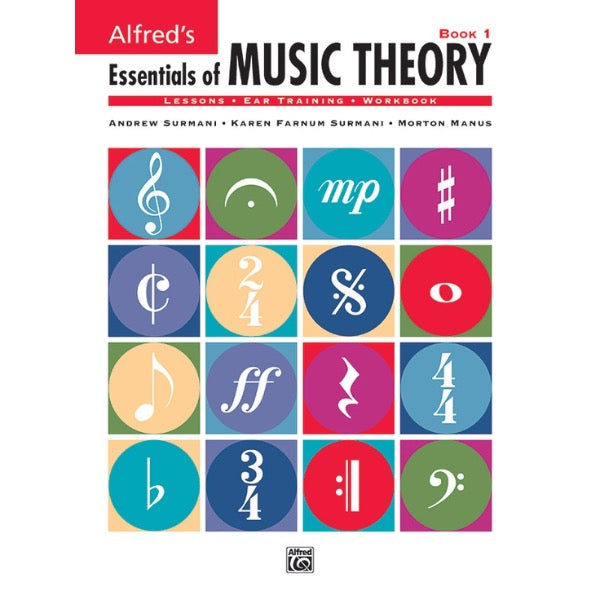 Alfred's Essentials of Music Theory: Book 1