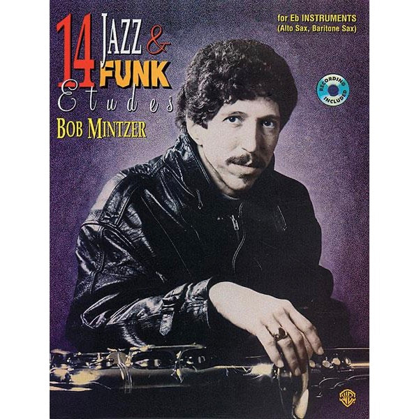 Bob Mintzer: 14 Jazz & Funk Etudes Bb