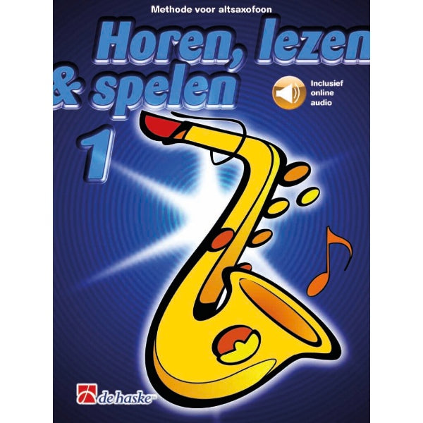 Horen, lezen & spelen 1 altsax