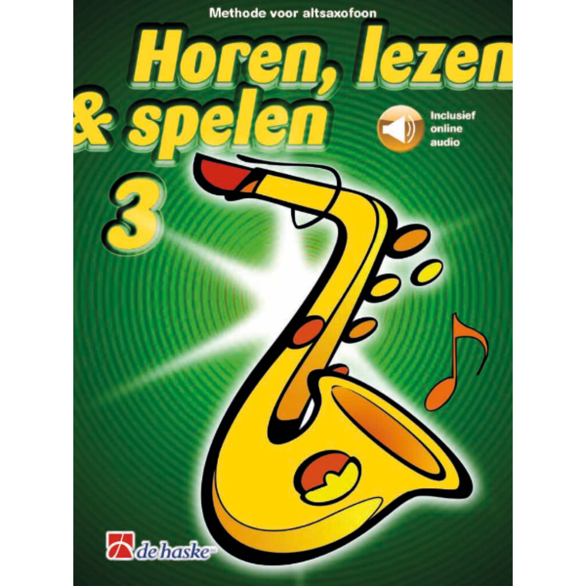 Horen, lezen & spelen 3 altsax