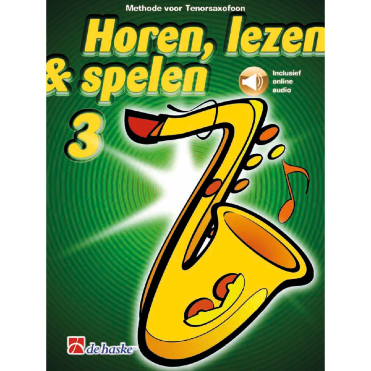 Horen, lezen & spelen 3 tenorsax