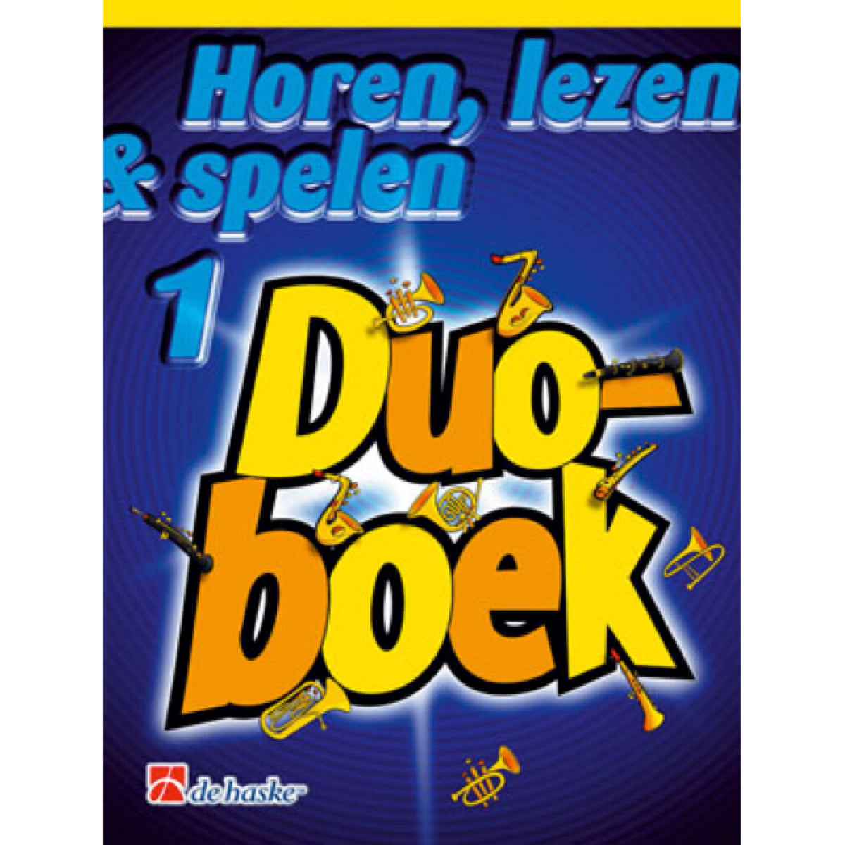Horen, lezen & spelen: Duoboek 1 sopraan- & tenorsax