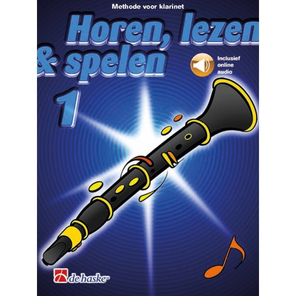 Horen, lezen & spelen 1 klarinet