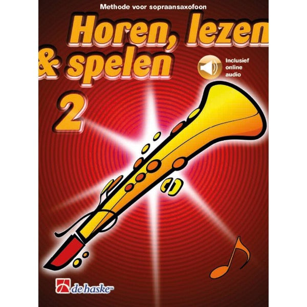 Horen, lezen & spelen 2 sopraansax