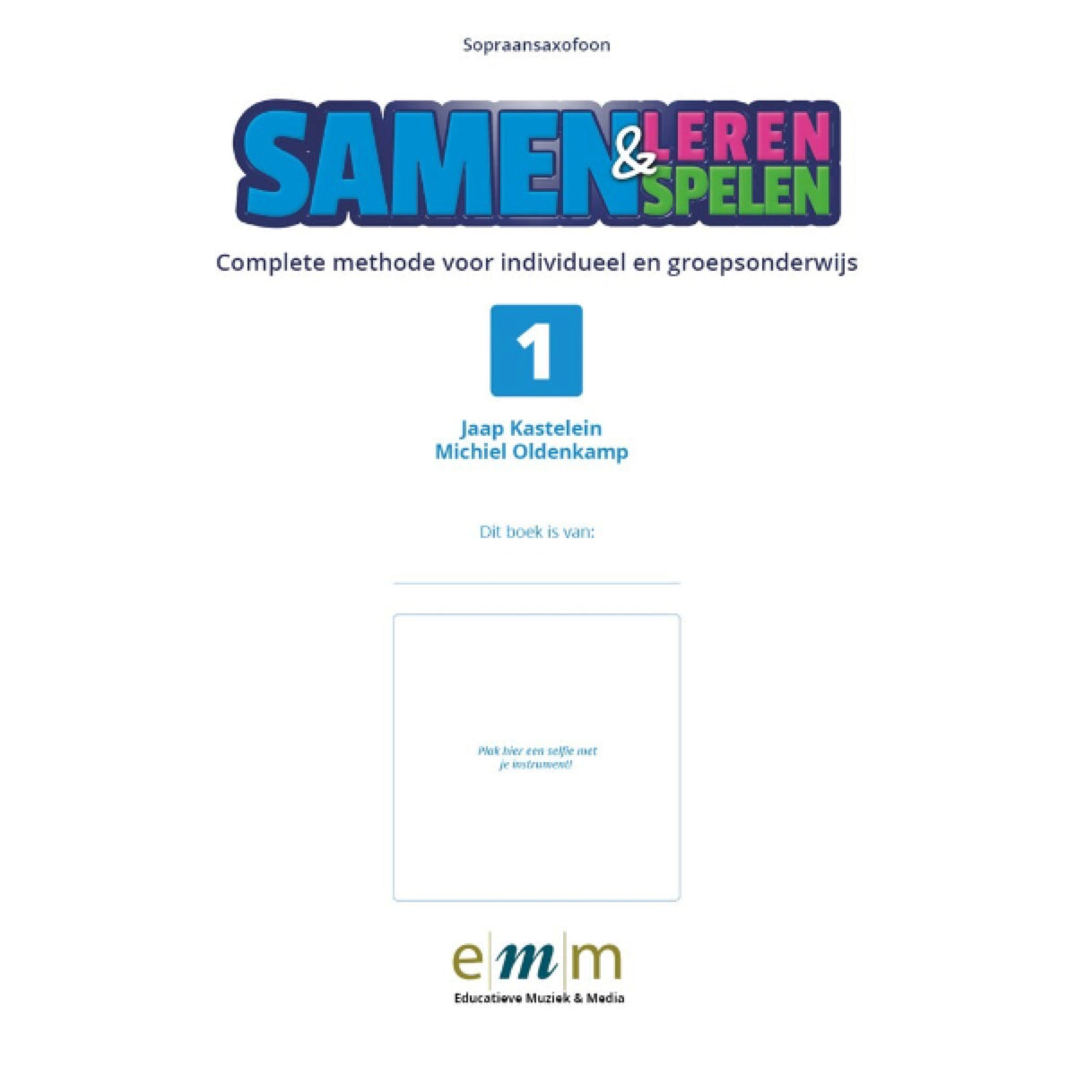 Samen Leren Samenspelen 1 sopraansax