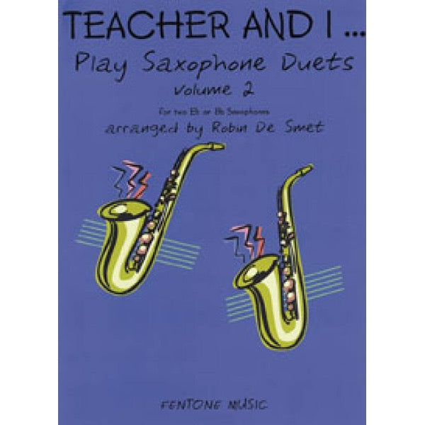 Teacher and I Play Saxophone Duets vol. 2