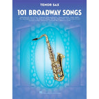 101 Broadway Songs tenorsax