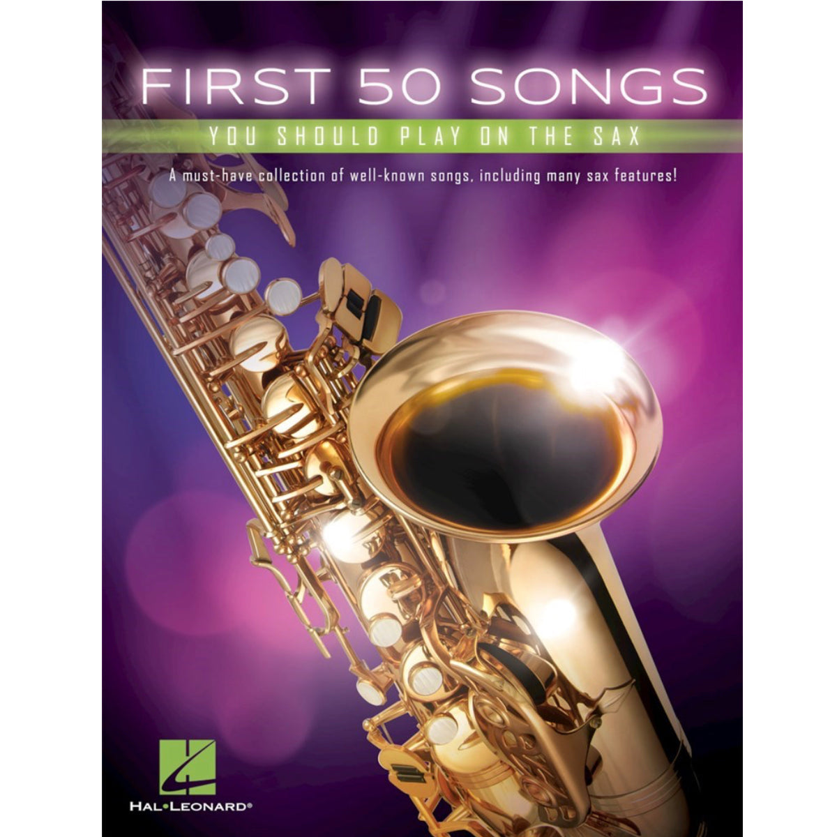 First 50 Songs You Should Play On The Sax