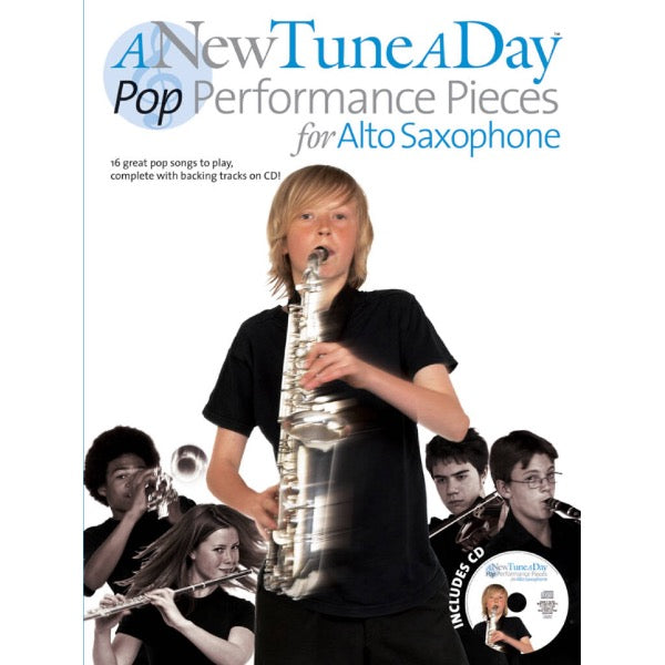 A New Tune A Day For Alto Saxophone: Pop Performance Pieces