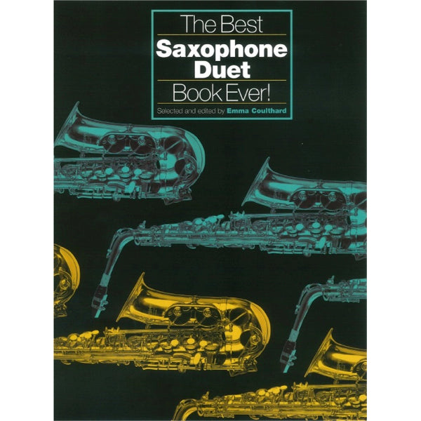 The Best Saxophone Duet Book Ever