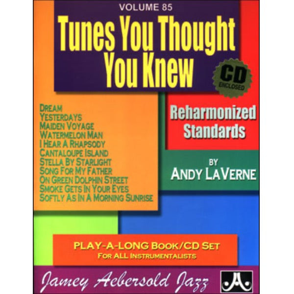 Aebersold vol. 85: Andy Laverne - Tunes You Thought You Knew