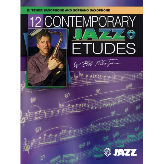 Bob Mintzer: 12 Contemporary Jazz Etudes Bb