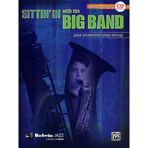 Sittin' With The Big Band vol. 1 tenorsax