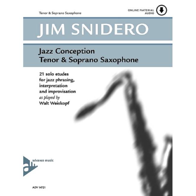 Jim Snidero: Jazz Conception sopraan- & tenorsax