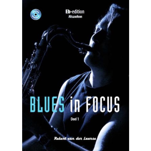 Blues in Focus deel 1 Eb-editie
