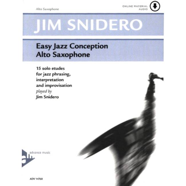 Jim Snidero: Easy Jazz Conception alt- & baritonsax