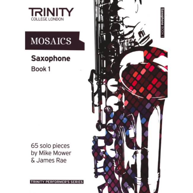 Mosaics Saxophone: Book 1
