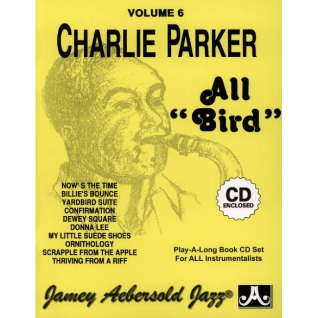 Aebersold vol. 6: Charlie Parker - All Bird