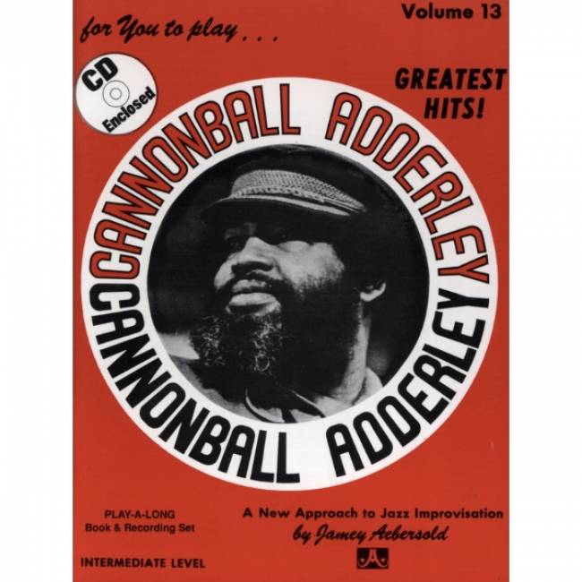 Aebersold vol. 13: Cannonball Adderley