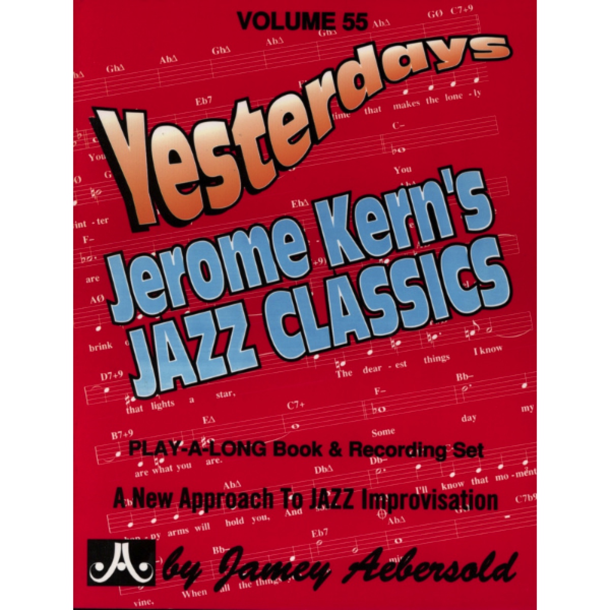 Aebersold vol. 55: Jerome Kern - Yesterdays