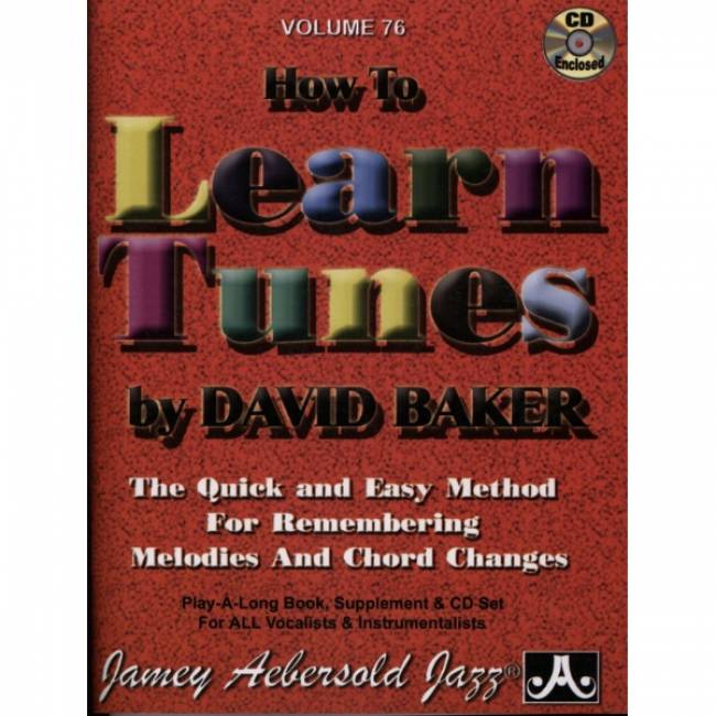Aebersold vol. 76: David Baker - How To Learn Tunes