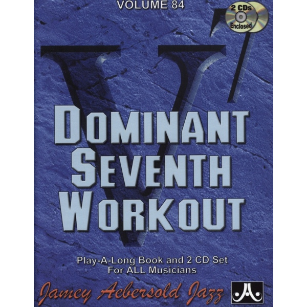 Aebersold vol. 84: The Dominant Seventh Workout