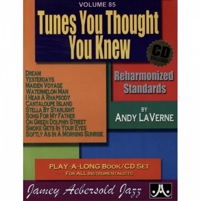 Aebersold vol. 85: Andy Laverne - Tunes You Thought You Knew