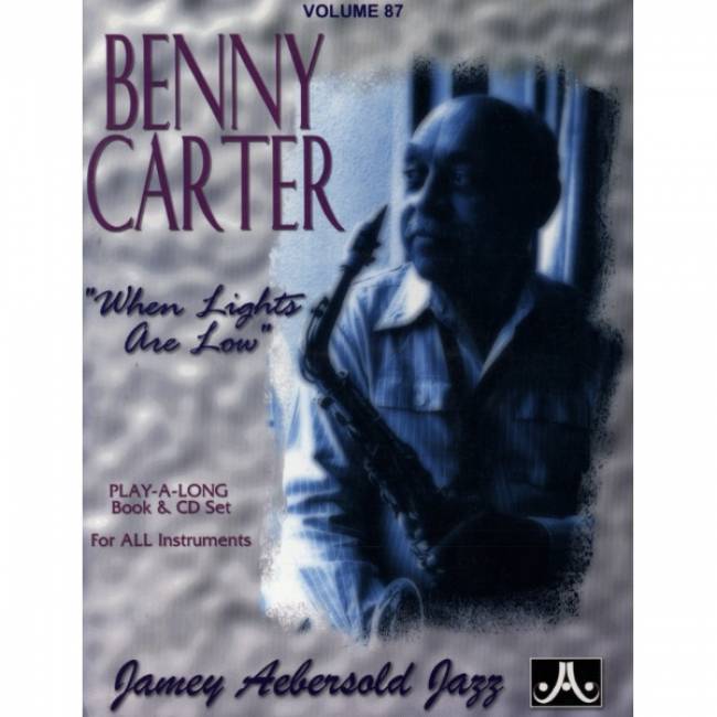 Aebersold vol. 87: Benny Carter - When Lights Are Low