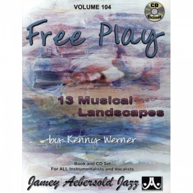 Aebersold vol. 104: Kenny Werner - Free Play