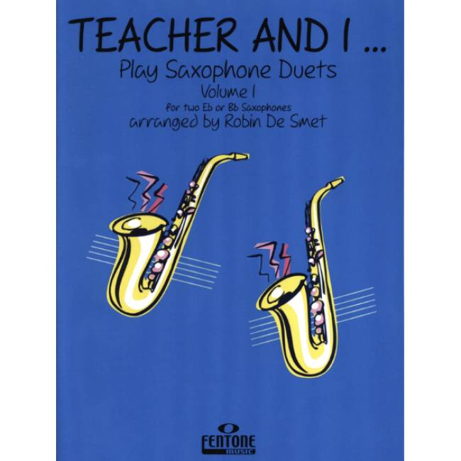 Teacher and I Play Saxophone Duets vol. 1