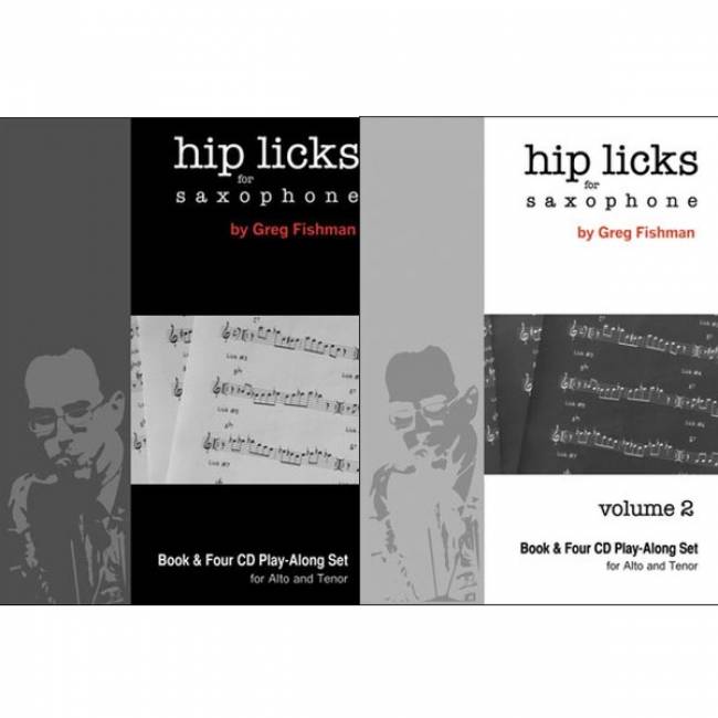 Greg Fishman: Hip Licks set vol. 1 & 2