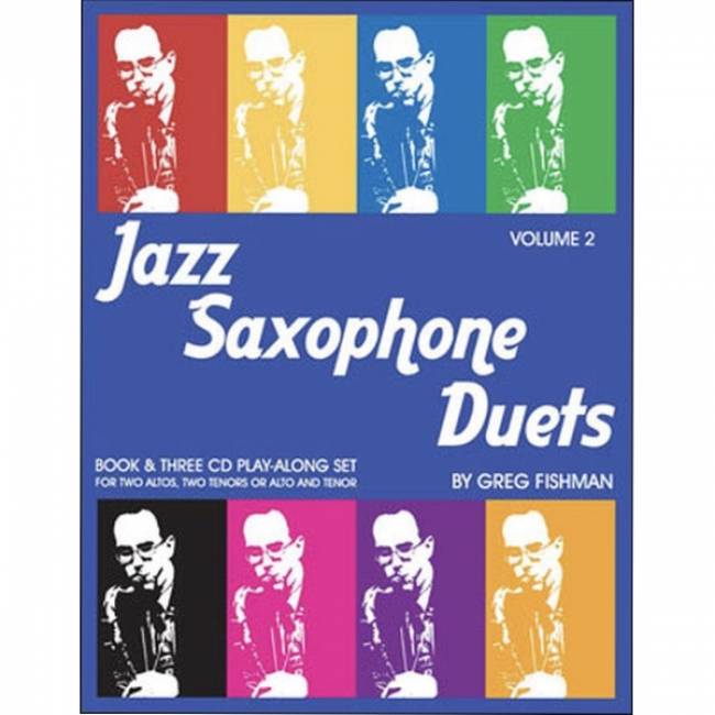 Greg Fishman: Jazz Saxophone Duets vol. 2