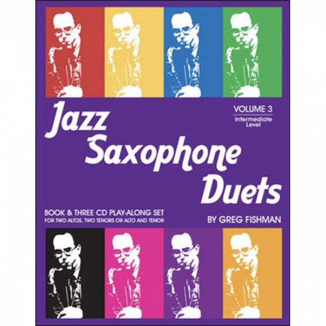 Greg Fishman: Jazz Saxophone Duets vol. 3