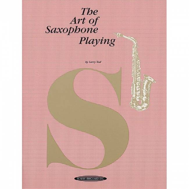 The Art of Saxophone Playing