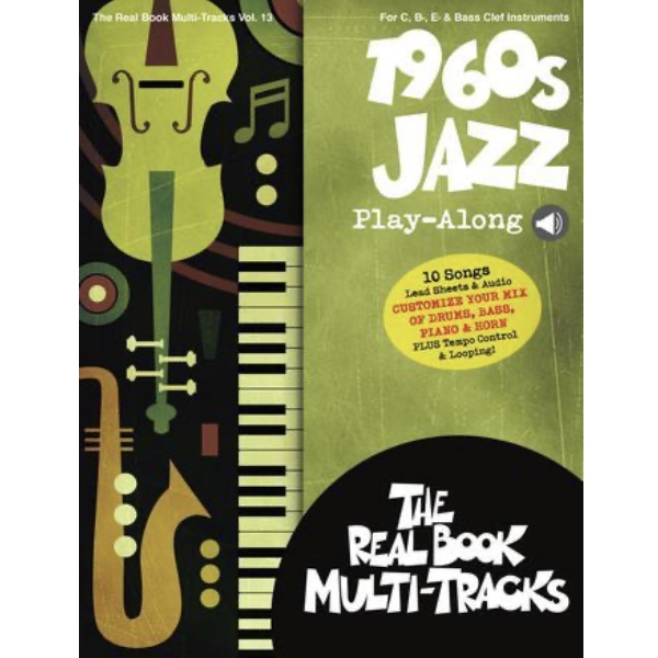 Real Book vol. 13: 1960s Jazz Play-Along