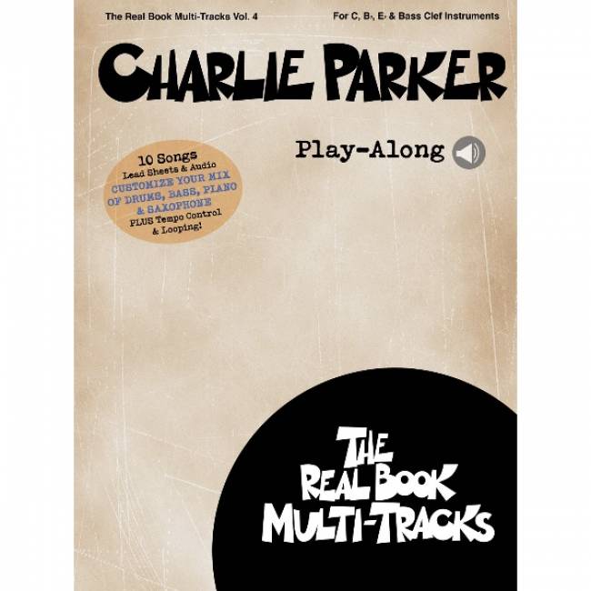Real Book vol. 4: Charlie Parker Play-Along
