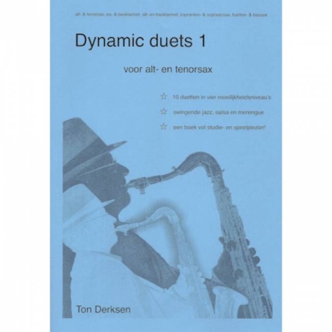 Ton Derksen: Dynamic Duets 1 alt- & tenorsax