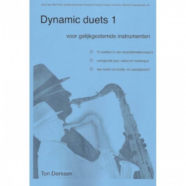 Ton Derksen: Dynamic Duets 1 gelijk gestemde instrumenten
