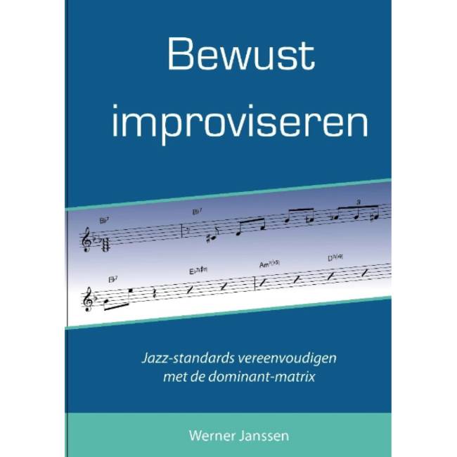 Werner Janssen: Bewust Improviseren